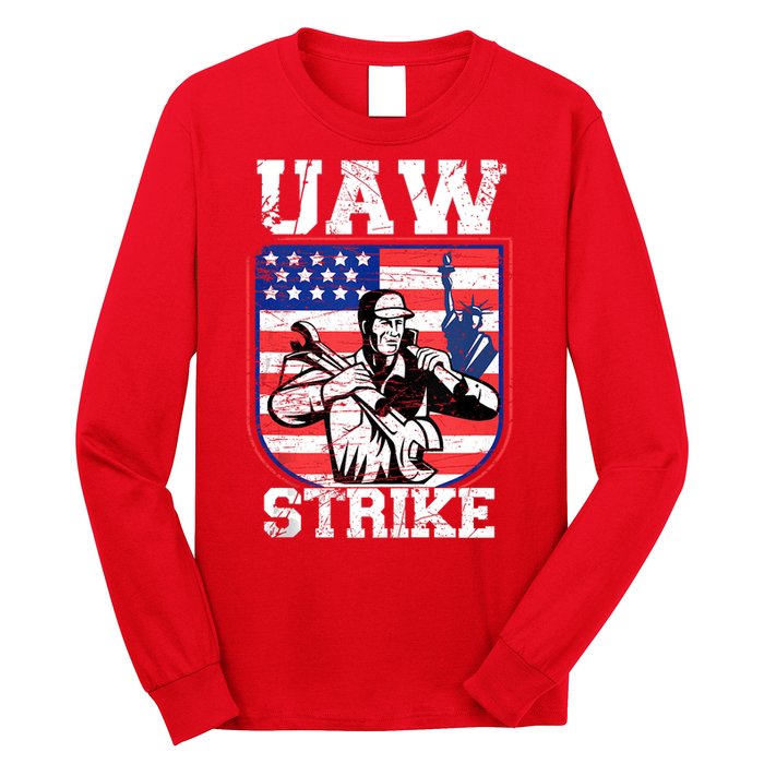 UAW Strike Red United Auto Workers Picket Sign Design Long Sleeve Shirt