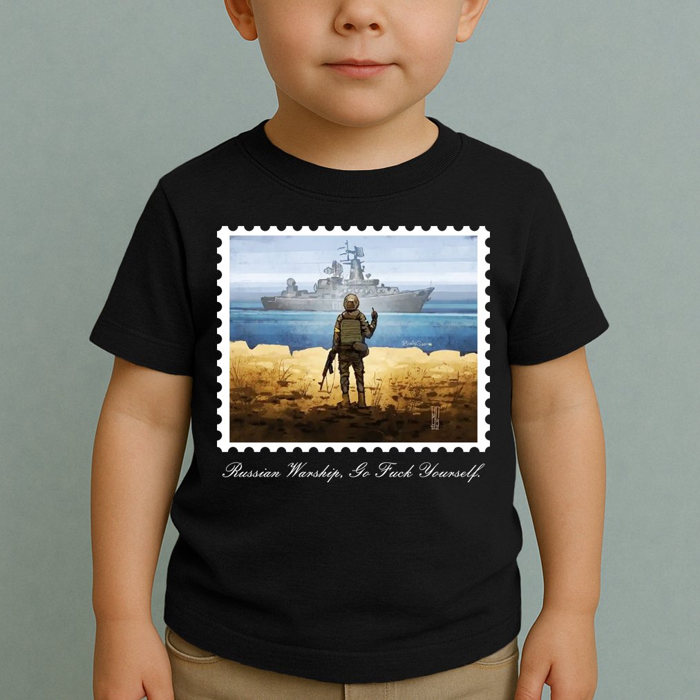 Ukraine Stamp Russian Warship Go F Yourself Island Of Heroes Ukrainian Toddler T-Shirt