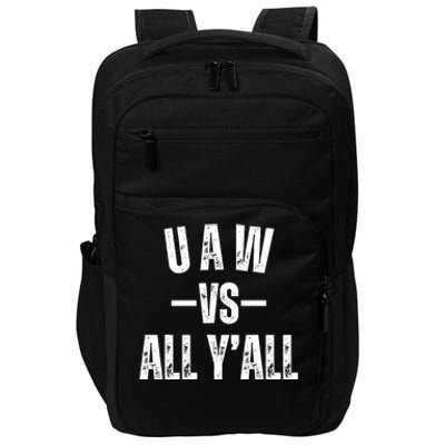 Uaw Strike Red United Auto Workers Picket Sign Design Impact Tech Backpack