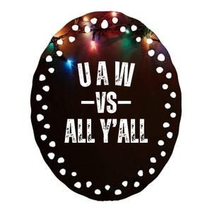 Uaw Strike Red United Auto Workers Picket Sign Design Ceramic Oval Ornament