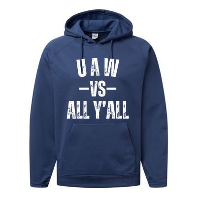 Uaw Strike Red United Auto Workers Picket Sign Design Performance Fleece Hoodie