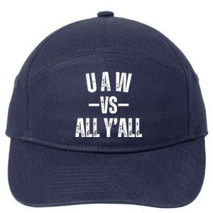 Uaw Strike Red United Auto Workers Picket Sign Design 7-Panel Snapback Hat