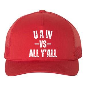 Uaw Strike Red United Auto Workers Picket Sign Design Yupoong Adult 5-Panel Trucker Hat