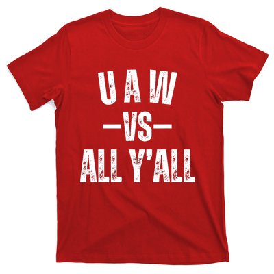 Uaw Strike Red United Auto Workers Picket Sign Design T-Shirt