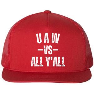 Uaw Strike Red United Auto Workers Picket Sign Design Flat Bill Trucker Hat