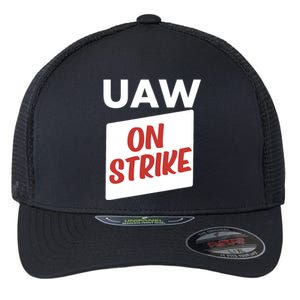 UAW Strike Red Tee_ United Auto Workers Picket Sign Trending Design Flexfit Unipanel Trucker Cap