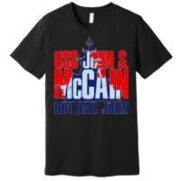 USS John S. McCain Big Bad John Premium T-Shirt