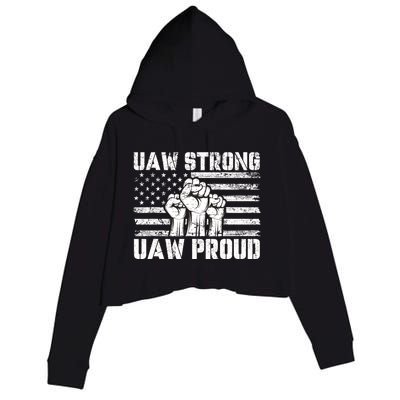 UAW Strong Solidarity UAW Proud Union UAW Laborer Worker Crop Fleece Hoodie