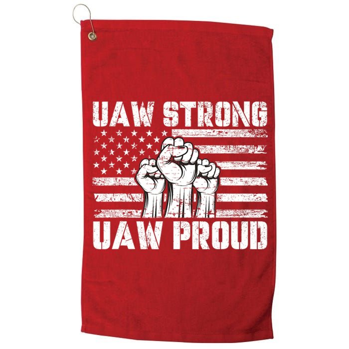 UAW Strong Solidarity UAW Proud Union UAW Laborer Worker Platinum Collection Golf Towel