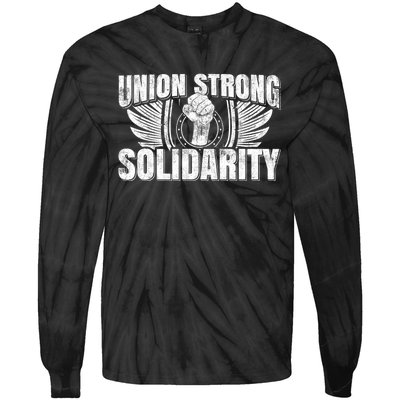 Union Strong Solidarity UAW Worker Laborer Tie-Dye Long Sleeve Shirt