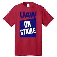 UAW Strong Solidarity UAW Laborer Worker UAW Proud Union Tall T-Shirt