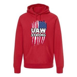 UAW Strong Solidarity UAW Laborer Worker UAW Proud Union America Flag Premium Hoodie