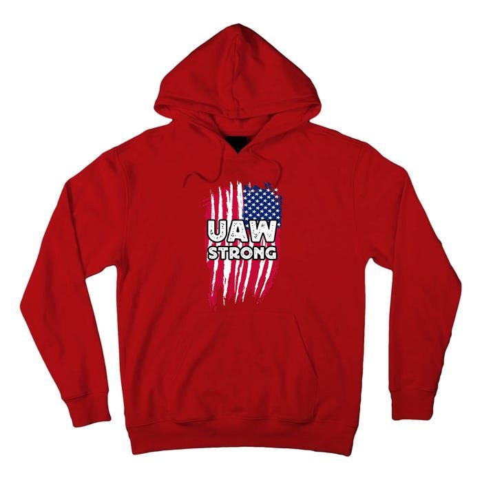 UAW Strong Solidarity UAW Laborer Worker UAW Proud Union America Flag Tall Hoodie