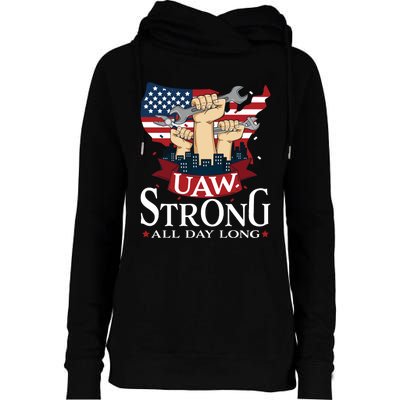 UAW Strong Solidarity UAW Proud Union UAW Laborer Worker Womens Funnel Neck Pullover Hood