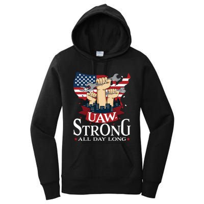 UAW Strong Solidarity UAW Proud Union UAW Laborer Worker Women's Pullover Hoodie