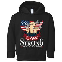 UAW Strong Solidarity UAW Proud Union UAW Laborer Worker Toddler Hoodie