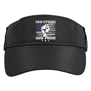 UAW Strong Solidarity UAW Proud Union UAW Laborer Worker UAW Strike Adult Drive Performance Visor