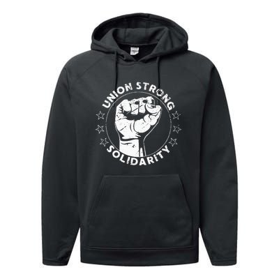 Union Strong Solidarity Fist Workers Rights Us Union Fan Performance Fleece Hoodie