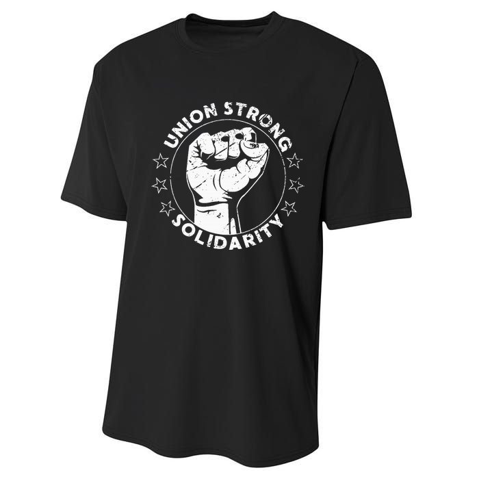 Union Strong Solidarity Fist Workers Rights Us Union Fan Performance Sprint T-Shirt