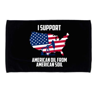 United States Support American Oil From American Soil Microfiber Hand Towel