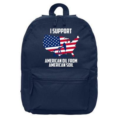 United States Support American Oil From American Soil 16 in Basic Backpack