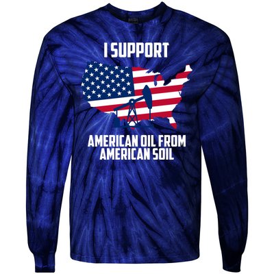 United States Support American Oil From American Soil Tie-Dye Long Sleeve Shirt