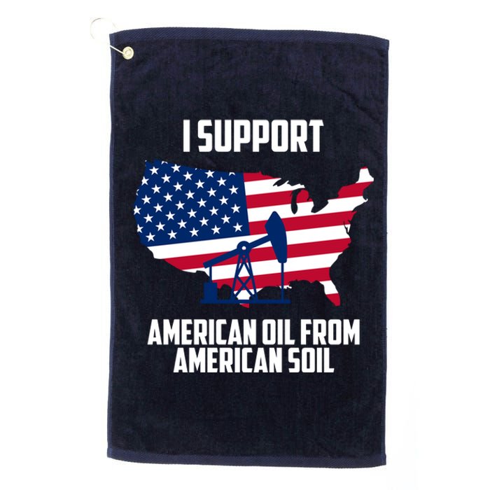 United States Support American Oil From American Soil Platinum Collection Golf Towel