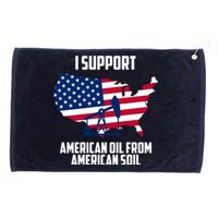 United States Support American Oil From American Soil Grommeted Golf Towel