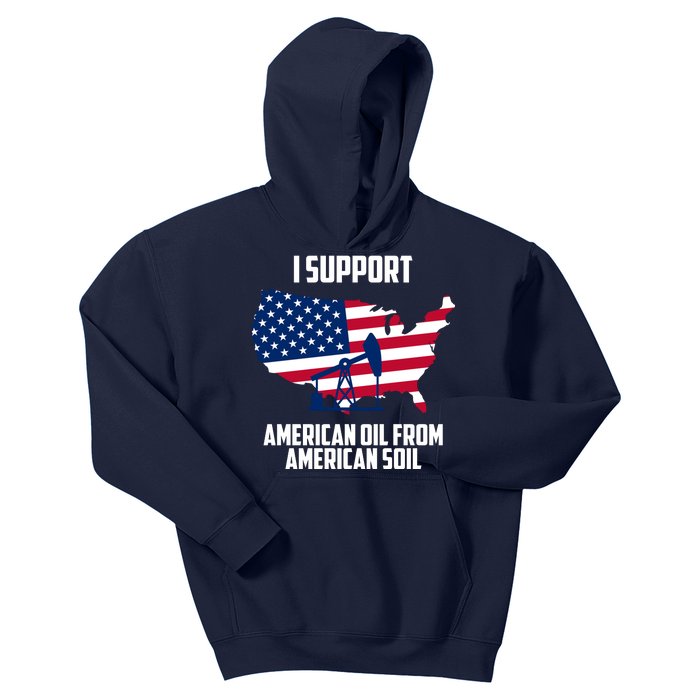 United States Support American Oil From American Soil Kids Hoodie