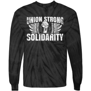 Union Strong Solidarity UAW Worker Laborer Tie-Dye Long Sleeve Shirt