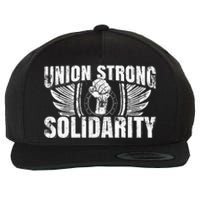 Union Strong Solidarity UAW Worker Laborer Wool Snapback Cap