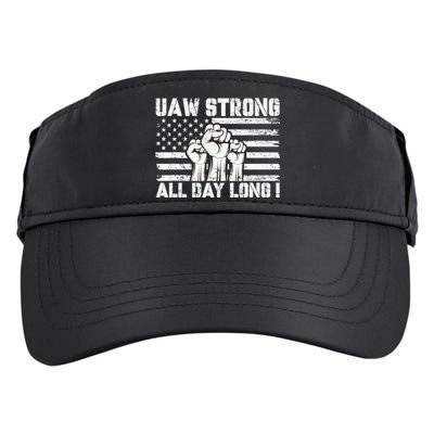 Uaw Strong Solidarity Uaw Proud Union Uaw Laborer Worker Adult Drive Performance Visor