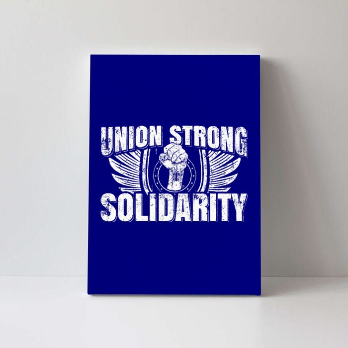 Union Strong Solidarity UAW Worker Laborer Canvas