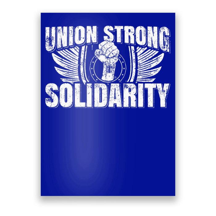 Union Strong Solidarity UAW Worker Laborer Poster