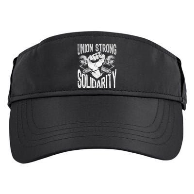 Union Strong Solidarity Labor Day Worker Proud Laborer Gift Adult Drive Performance Visor