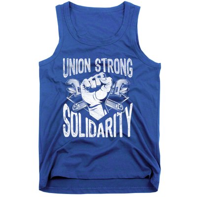 Union Strong Solidarity Labor Day Worker Proud Laborer Gift Tank Top