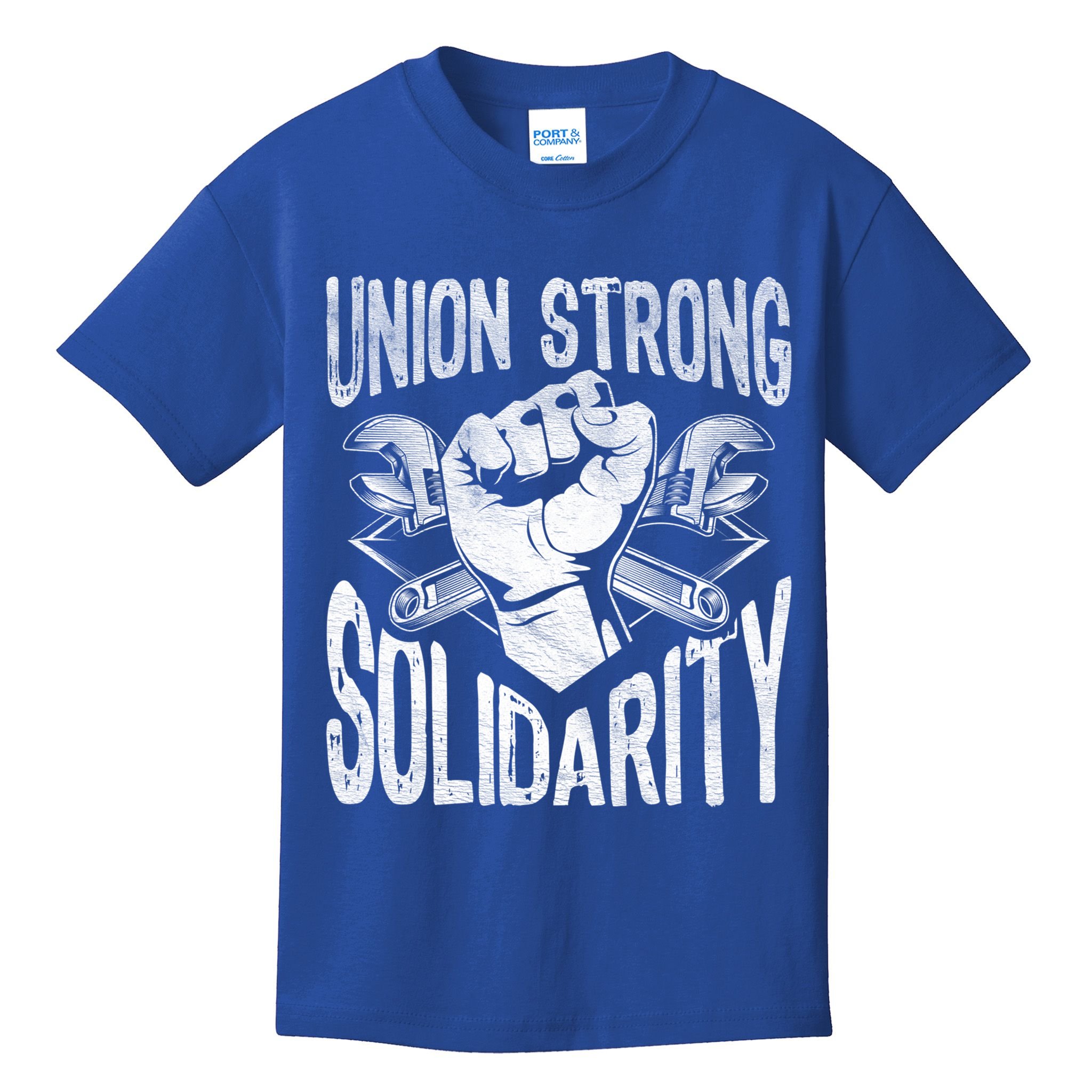 Union Strong Solidarity Labor Day Worker Proud Laborer Gift Kids T-Shirt