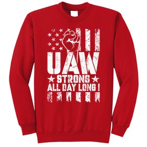 UAW Strong Solidarity UAW Proud Union UAW Laborer Worker Sweatshirt