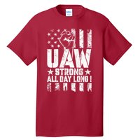 UAW Strong Solidarity UAW Proud Union UAW Laborer Worker Tall T-Shirt