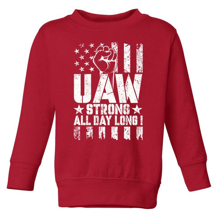 UAW Strong Solidarity UAW Proud Union UAW Laborer Worker Toddler Sweatshirt