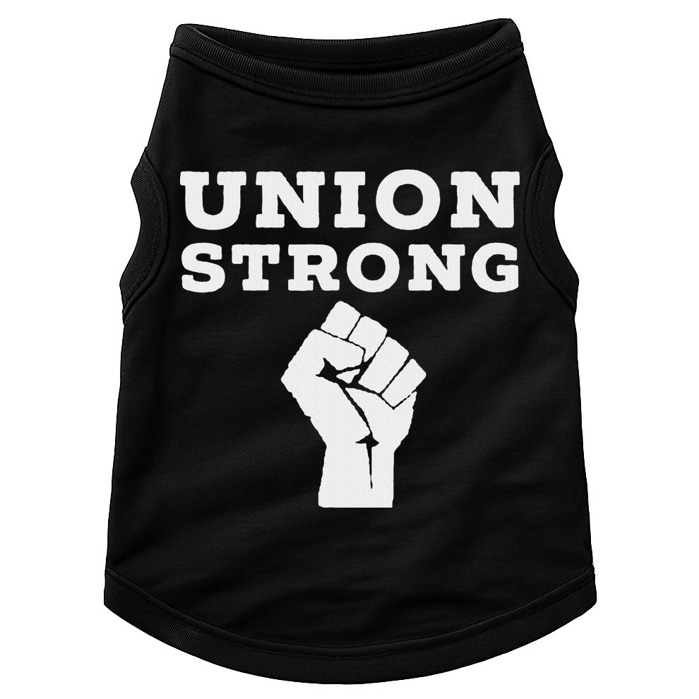 Union Strong Solidarity Fist Doggie Tank
