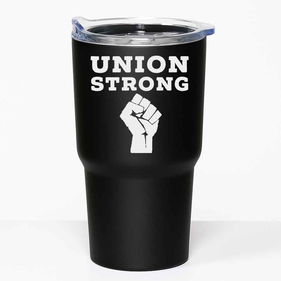 Union Strong Solidarity Fist Tumbler