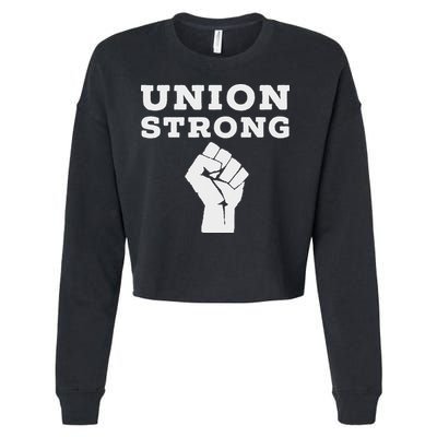 Union Strong Solidarity Fist Cropped Pullover Crew