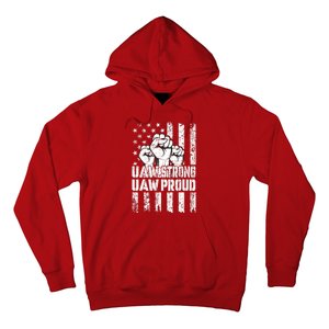 UAW Strong Solidarity UAW Proud Union UAW Laborer Worker Hoodie