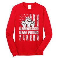 UAW Strong Solidarity UAW Proud Union UAW Laborer Worker Long Sleeve Shirt