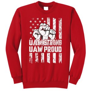 UAW Strong Solidarity UAW Proud Union UAW Laborer Worker Sweatshirt