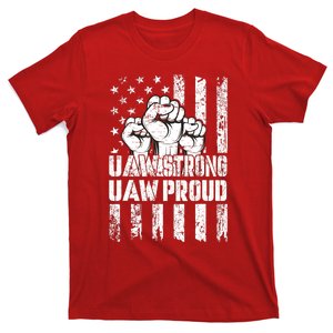 UAW Strong Solidarity UAW Proud Union UAW Laborer Worker T-Shirt