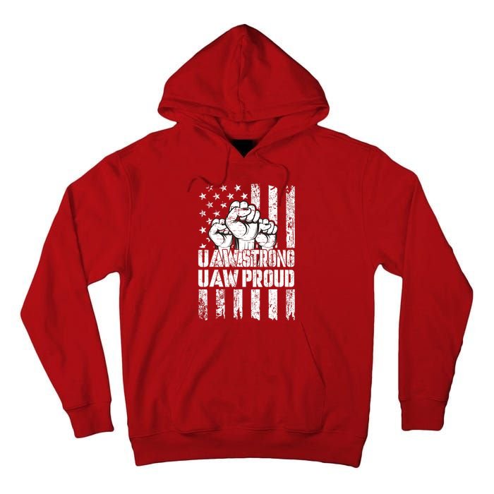 UAW Strong Solidarity UAW Proud Union UAW Laborer Worker Tall Hoodie