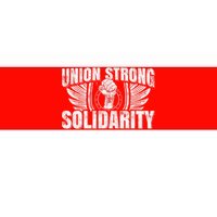 Union Strong Solidarity UAW Worker Laborer Bumper Sticker