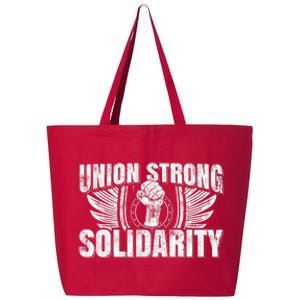 Union Strong Solidarity UAW Worker Laborer 25L Jumbo Tote